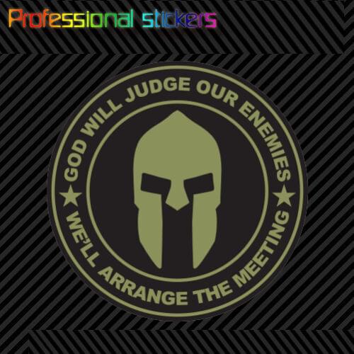 Green God Will Judge Our Enemies We'll Arrange The Meeting Sticker Decal V2c for Car, Laptops, Motorcycles, Office Supplies