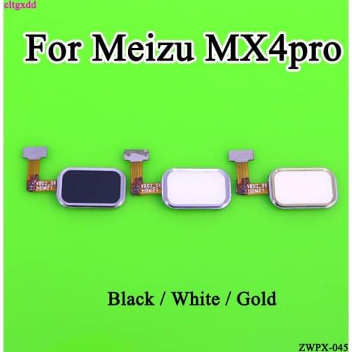 Cltgxdd For Meizu MX4 MX 4 Pro Fingerprint Sensor Scanner Flex Cable with Home Button Return Keypad Connector