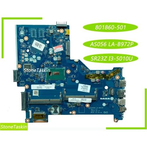 Best Value 801860-501 for HP Pavilion 250 G3 15-R Laptop Motherboard AS056 LA-B972P SR23Z I3-5010U DDR3 100% Tested