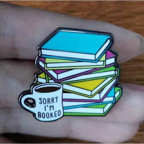 Sorry I'm Booked Brooch