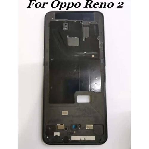 100% Original For Oppo Reno 2 Middle Frame Plate Housing Bezel Faceplate Bezel LCD Supporting Front Frame Repair SpareParts