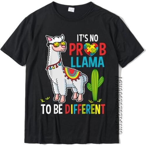 Its No Prob-Llama To Be Different Autism Llama T-Shirt Special Youth T Shirt Unique Tops Tees Cotton Print
