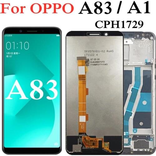 5.7" LCD For Oppo A83 CPH1729 LCD DIsplay Touch Panel Screen Digitizer Assembly Replacement For Oppo A1 LCD Display