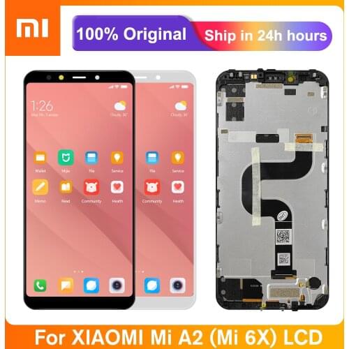 5.99'' Full Original Screen For Xiaomi Mi A2 Mia2 LCD Display Touch Screen Digitizer Assembly For Xiaomi 6X Mi6x Lcd Screen