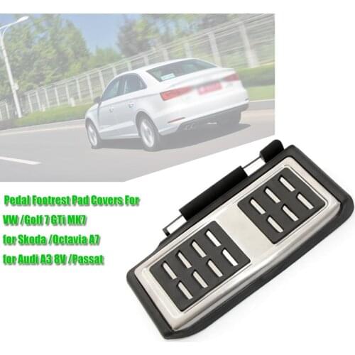 Car Clutch Brake Accelerator Pedal Footrest Pad Covers For V*W /Golf 7 G*Ti MK7 for S*koda /Octavia A7 for Audi A3 8V /Passat