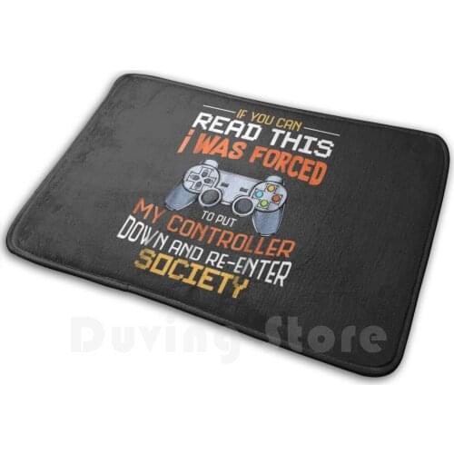 I Was Forced To Put My Controller Down Funny Gaming Carpet Mat Rug Cushion Soft Of Wife Best Other Our Granddaughter