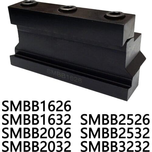 1PCS SMBB1626 SMBB2026 SMBB2526 SMBB1632 SMBB2032 SMBB2532 SMBB3232 CNC Tools SMBB Grooving Cut-Off Cutter Holder
