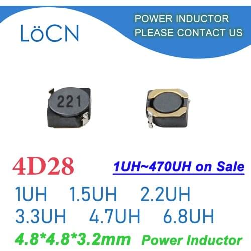 4D28 Shielded Inductor SMD Power Inductor 1UH 1.5UH 2.2UH 3.3UH 4.7UH 6.8UH 1R0 1R5 2R2 CDRH 500Pcs 2000Pcs 4.8*4.8*3.2mm