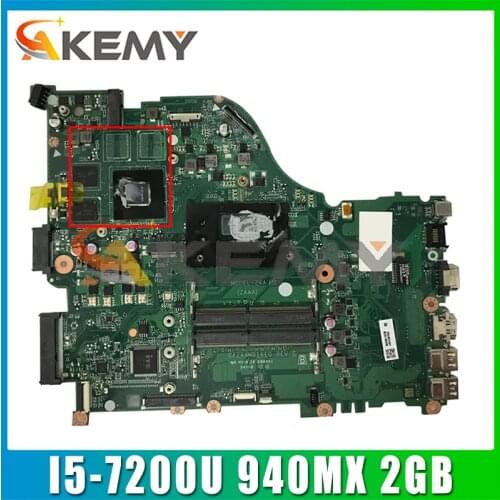 AKEMY For ACER Aspire E5-575G Laptop Motherboard NB.GD411.006 NBGD411006 I5-7200U 2.5GHz CPU 940MX 2GB DAZAAMB16E0