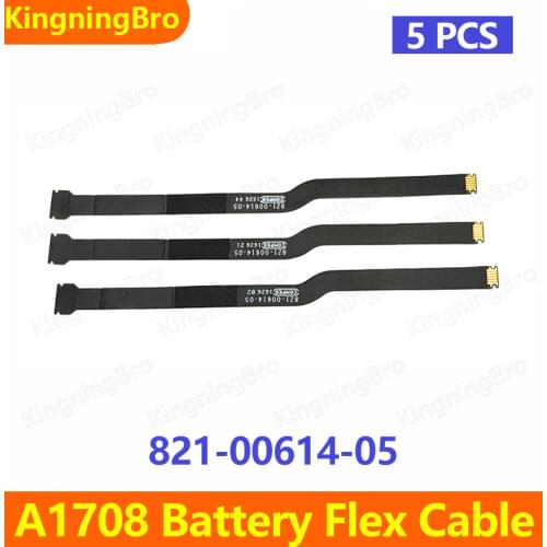 5 pcs New Battery Flex Cable For Macbook Pro Retina 13" A1708 2016 2017 821-00614-05