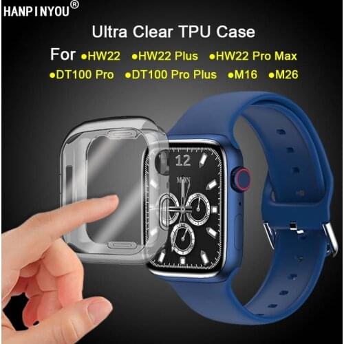 Full Cover Clear Soft Silicone TPU Case For IWO Watch 6 Series 44mm HW22 Pro Max DT100 Pro M16 M26 Plus Screen Protector Shell