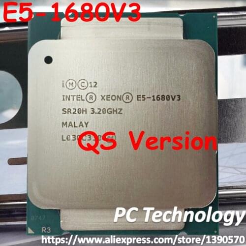 Original Intel Xeon cpu QS Version E5-1680 V3 3.20GHz 20M 8-CORES 22NM LGA2011-3 Processor E5-1680V3 free shipping E5 1680V3