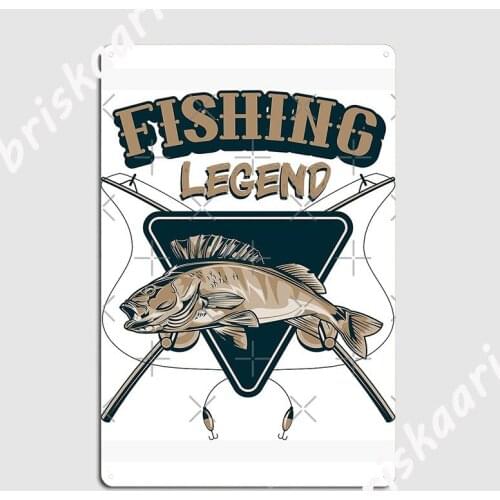 Fishing Legend Poster Metal Plaque Club Kitchen Designing Wall Decor Tin sign Poster
