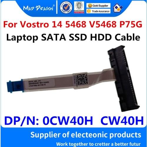 New original Laptop SATA SSD HDD hard drive cable connector For Dell Vostro 14 5468 V5468 P75G BKD40 0CW40H CW40H NBX00020400