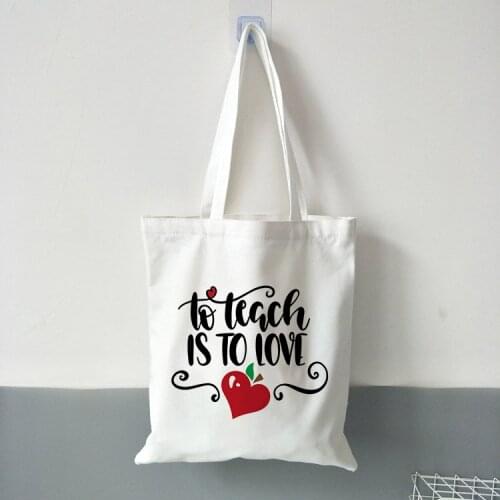 Teacher Tote Bag To Teach Is To Love Totebag Teacher Bags Harajuku Casual Female Canvas Summer Ulzzang Shoulder Bags