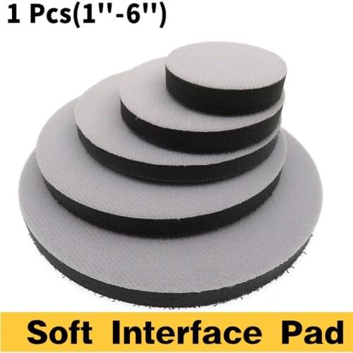 2''3''4''5''6'' Soft Interface Pad Hook and Loop Buffer Sponge Cushion Protection Polishing Pad for Backing Pad Grinding