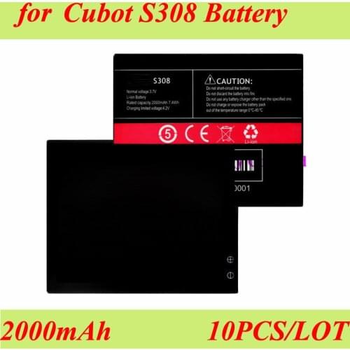 10PCS/LOT 2000mAh For Cubot S308 Battery Batterie Bateria AKKU Accumulator PIL Cell Phone