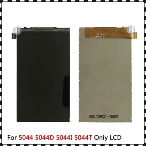 10PCS High Quality 5.0'' For Alcatel One Touch U5 5044 5044D 5044I 5044T 5044Y OT5044 Lcd Display Screen