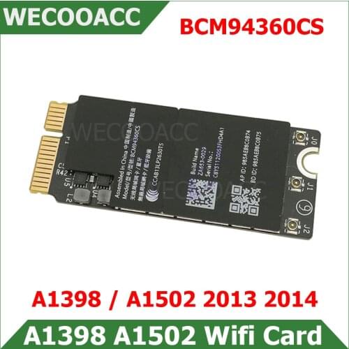 A1398 A1502 Bluetooth Wifi Airport Card For Macbook Pro Retina 13" 15" A1398 A1502 Wifi Card Original 2013 2014 BCM94360CS