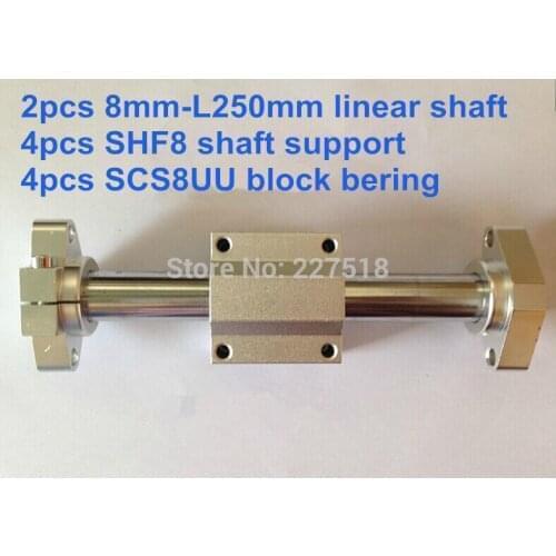 2pcs 8mm - 250mm Linear Round shaft + 4pcs SHF8 shaft support + 4pcs SCS8UU block bearing