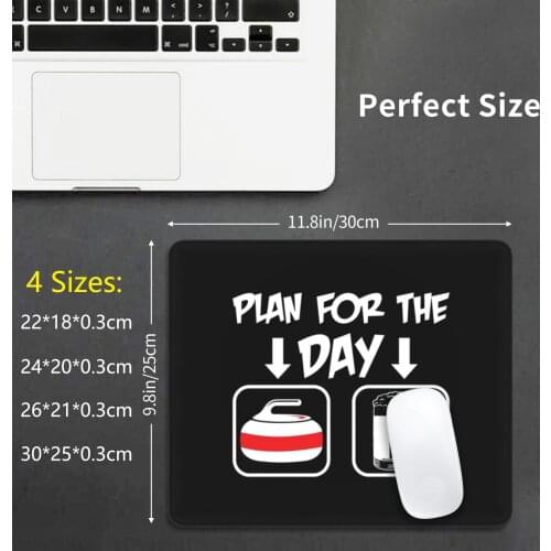 Plan For The Day Curling Mouse Pad DIY Print Curling Curl Ice Curling Rock Sports Game Curling Lovers