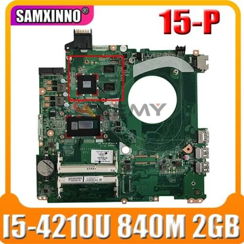 For HP 15-P 15-K Series Laptop Motherboard 763588-501 763588-001 With I5-4210U CPU 840M 2GB GPU DAY11AMB6E0 100%Tested Fast Ship