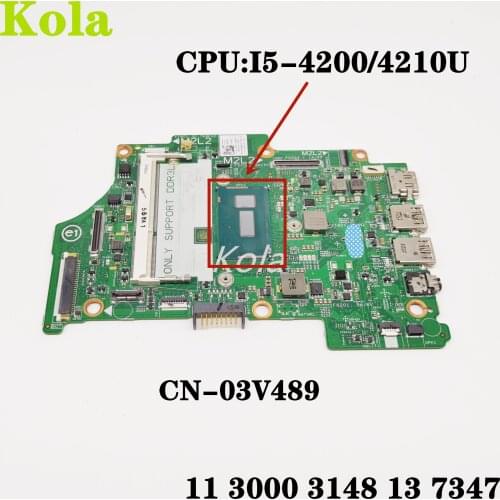 CN-03V489 03V489 13321-1 8X6G1 For Dell Inspiron 11 3000 3148 13 7347 laptop motherboard With I5-4200/4210U 100% fully tested