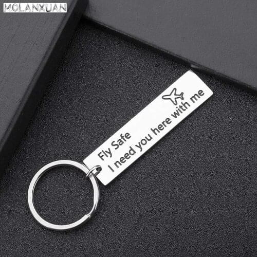 Pilot Gift Fly Safe Keychain Flight Attendant Gift I Need You Here with Me for Flight Staff Airline Worker Husband Boyfriend