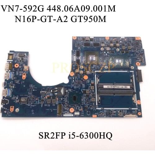 FOR ACER VN7-592G Laptop motherboard SR2FP i5-6300HQ CPU GT950M with NBG6R11005 448.06A09.001M 100% working well