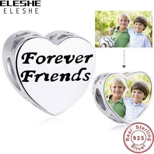 ELESHE 925 Sterling Silver Forever Friends Charms Beads Fit Original Bracelet Personalized Custom Photo Heart Bead DIY Jewelry