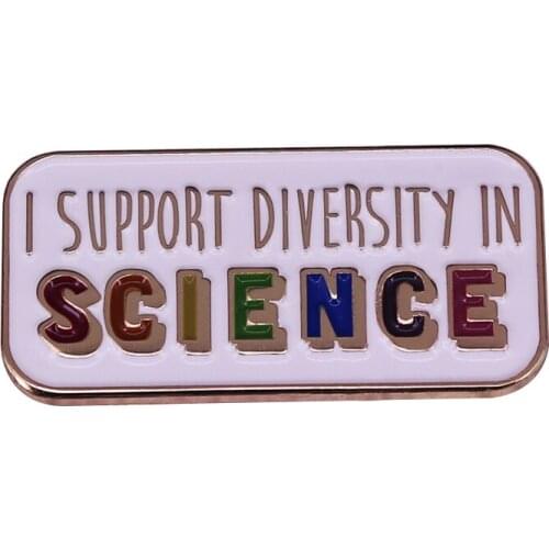 I Support Diversity In Science Enamel Pin Unique Powerful Positive Message Brooch Rainbow LGBTQ Lab Scientists Amazing Addition