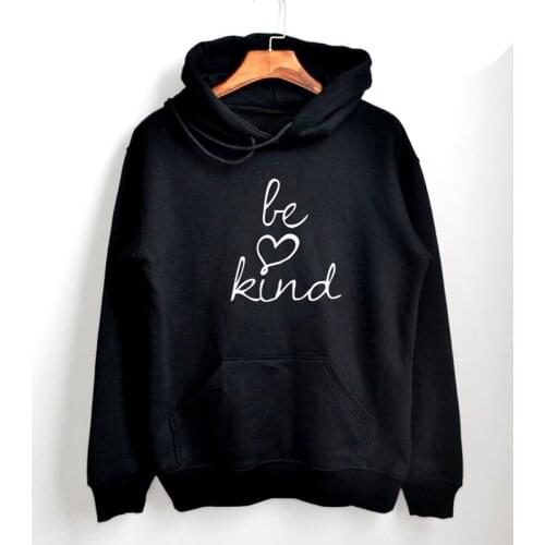 Be Kind Letter Print Hoodies Women Harajuku Christian Love Hoodie Streetwear Jesus Grace Pullover Fashion Heart Outfit Drop Ship