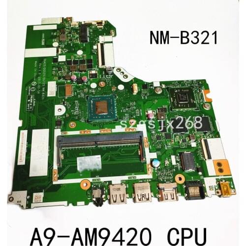 NM-B321 motherboard for For Lenovo 320-15AST motherboard dg425 dg525 dg725 NM-B321 A9-AM9420 cpu original test work