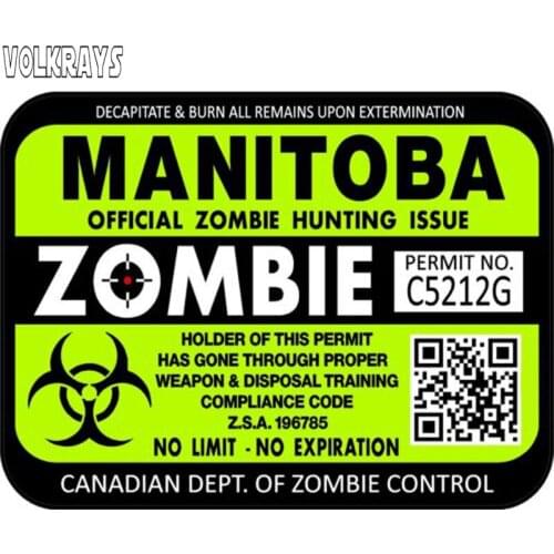 Volkrays Cool Car Sticker Canada Manitoba Zombie Hunting License Permit Accessories Sunscreen PVC Decal for Gti Gt Vw, 11cm*15cm