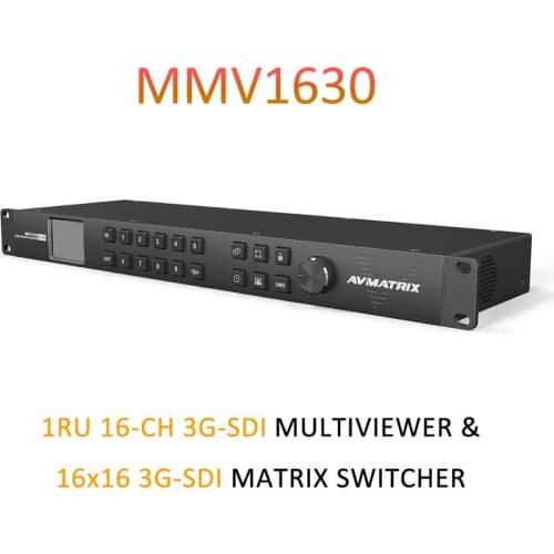 AVMATRIX MMV1630 Rack Mount 16-Channel 3G-SDI Multiviewer & 16x16 Matrix Switcher & Compact Design & Reduntant Power