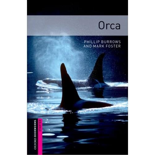 Kids Boy Girl Educational English reading book Oxford Bookworms Library: Starter Level: Orca