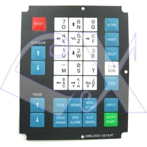FANUC Operation Panel Button Film A98L-0001-0518#T Machine Button Mask/Panel/Paper Repair Parts Manual DIY