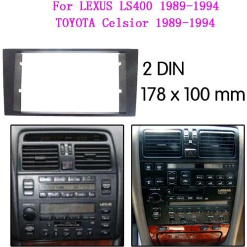 Car Radio Fascia multimedia Frame Kit For LEXUS LS400 TOYOTA Celsior 1989-1994 Facia Panel Trim Dash 2 Din Audio Bezel dash