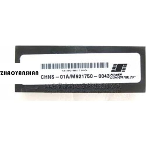 CHNS-01A/M921750-0043 CHNS-01A CHNS-01A/M921750 NEW Original