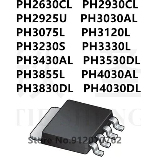 10PCS PH2630CL PH2930CL PH2925U PH3030AL PH3075L PH3120L PH3230S PH3330L PH3430AL PH3530DL PH3855L PH4030AL PH3830DL PH4030DL