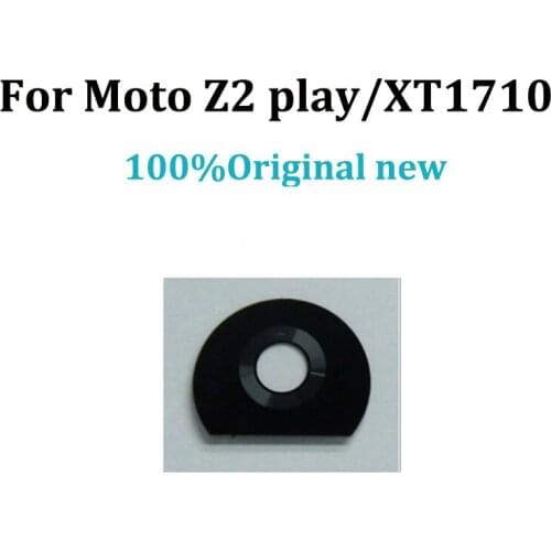 For Moto Z 2 Z2 play Rear Back Camera Glass Lens Cover For Moto Z2play Replacement For Moto XT1710 Cell Phone Repair Spare Parts