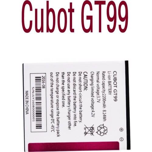 2200mAh gt99 batteries Original size Replacement Battery For Cubot GT99 P5 mobile phone