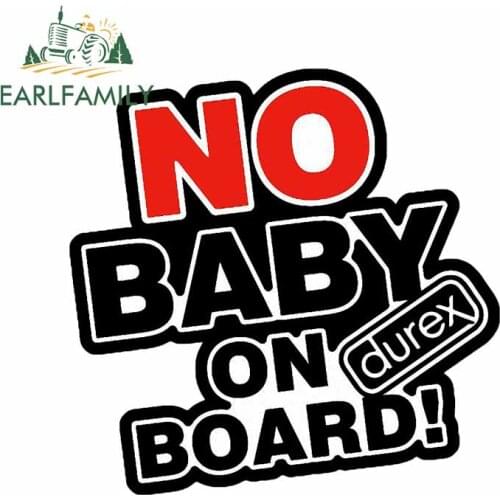EARLFAMILY 13cm x 12.9cm for No Baby on Board Car Stickers Auto Bumper Window Occlusion Scratch Waterproof Trunk Camper Decal