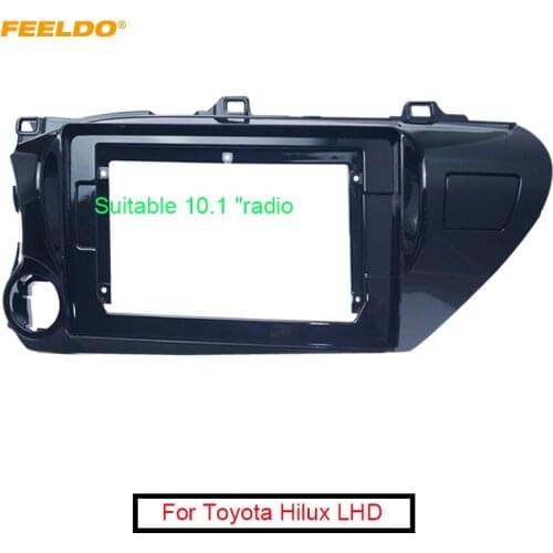 FEELDO Car Audio Radio 10.1" 2 Din Fascia Frame Adapter for Toyota Hilux 2018(LHD) CD/DVD Player Stereo Panel Dash Trim Kit