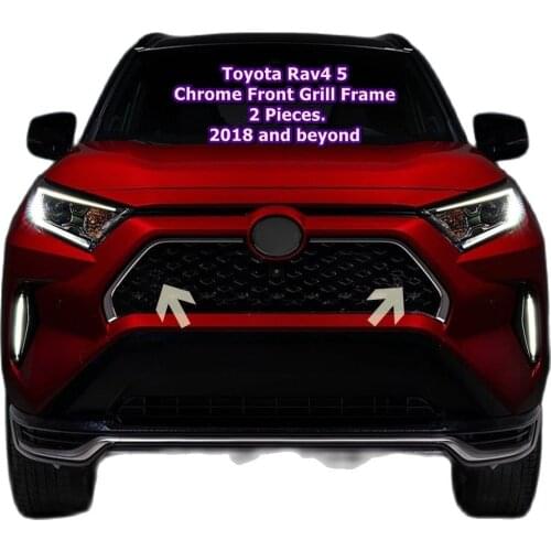 For Toyota Rav4 5 Chrome Front Grill Frame 2 Pieces. 2018 and Later. Stainless Steel. ISO9001 / 2008 A + Quality Modified Design