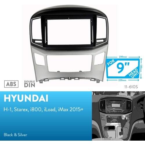 9 inch Car Fascia Radio Panel for HYUNDAI H1, H-1, Starex, i800, iLoad, iMax 2015+ Dash Kit Install Facia Console Bezel Adapter