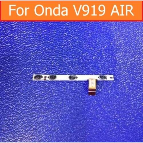 Original switch on off Power Volume button Flex cable For Onda V919 air V989 AIR Quad-Core 9.7" conductive flex cable + sticker
