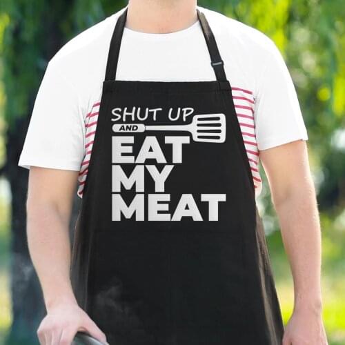 Custom Apron Eat My Meat Apron for Men Shut Up And Eat My Meat Funny Gift for Dad Grill Gifts For Him Fathers Day Dirty Dad Joke