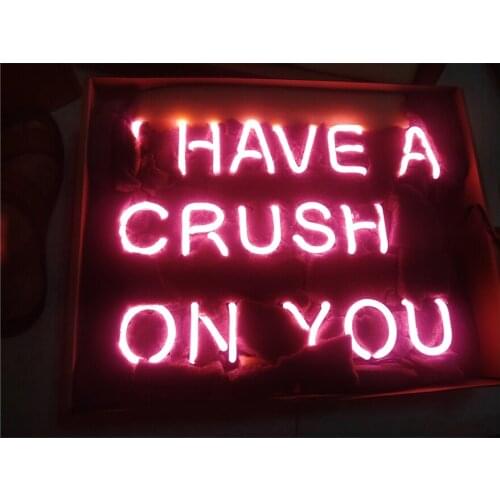 Promotion I HAVE A CRUSH ON YOU Custom Handmade Real Glass Tube Beer Bar KTV Store Decoration Display Neon Sign Light 17“X14