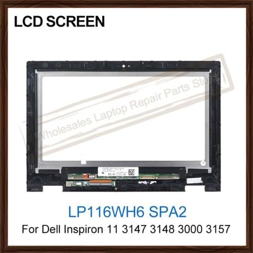 For Dell Inspiron 11 3147 3148 3000 3157 3158 LP116WH6 SPA2 11.6" LCD Touch screen Display Glass Panel Digitizer Assembly+Frame